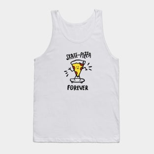 Skate and pizza | love pizza forever | pizza lover | pizza | skating Tank Top